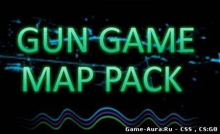 Карты для Gun Game CSS v.74